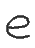 e e