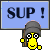 Sup!